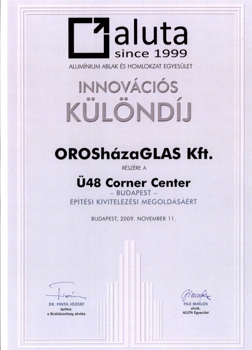 2009 Innovációs Különdíj - Ü48 Corner Center Budapest - Építési kivitelezési megoldásért